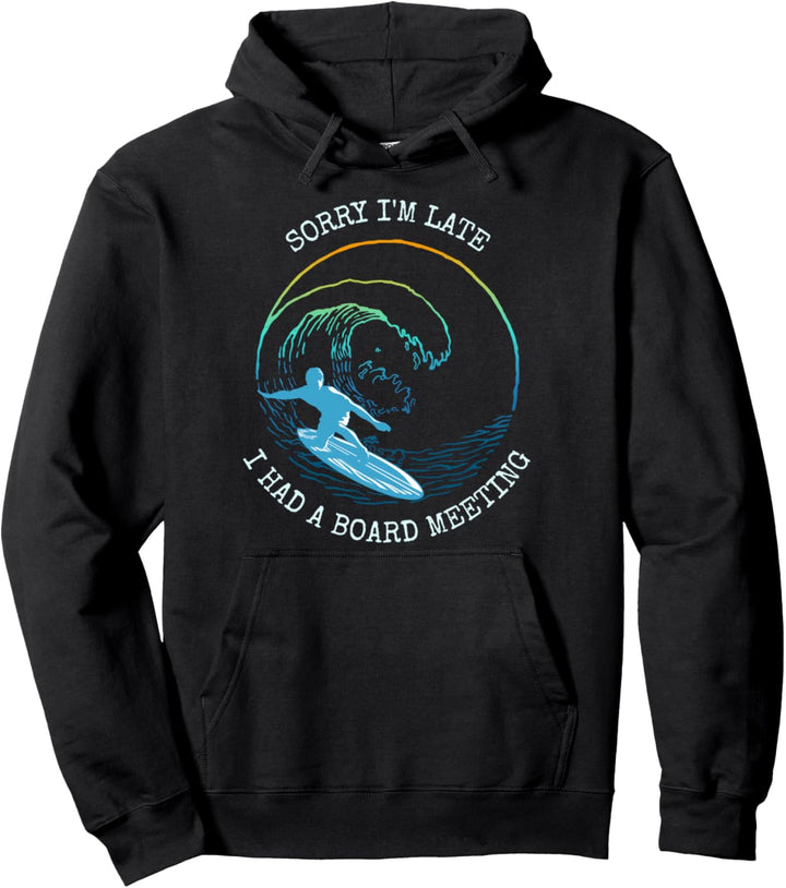 Surfboarding Lustige Surfbrett Geschenkidee Slogan Pullover Hoodie