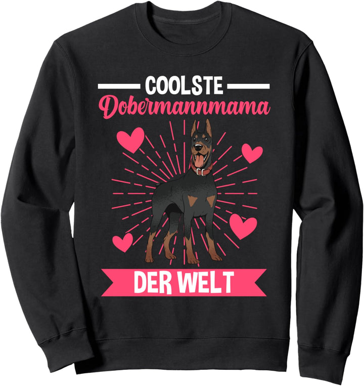 Dobermann Dobermannmama Sweatshirt