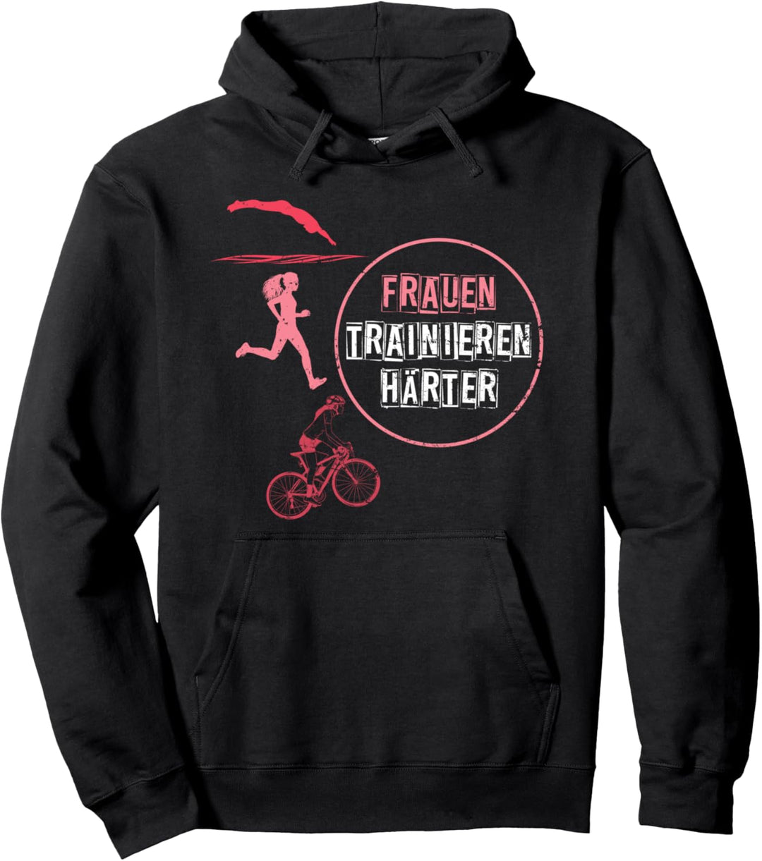 Frauen trainieren härter Triathlon Pullover Hoodie