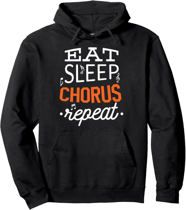 Essen Schlafen Eat Sleep Chorus Chor Wiederholen Geschenk Pullover Hoodie