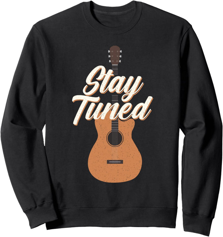 Lustige Gitarre Bleiben Sie gestimmt Vintage-Musik-Geschenk Sweatshirt