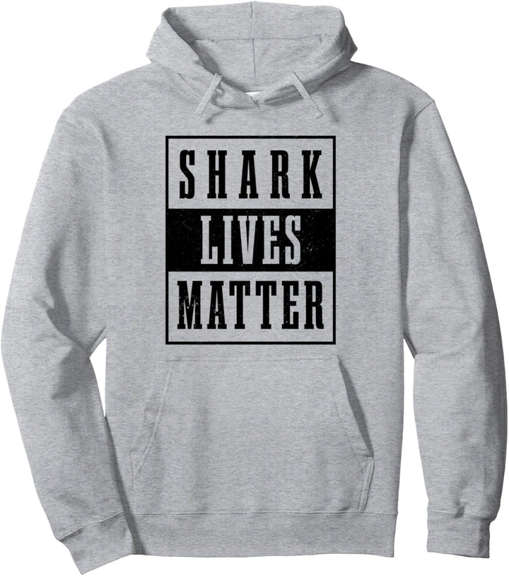 Shark Lives Matter Meeresschutz Umweltschutz Hai Pullover Hoodie