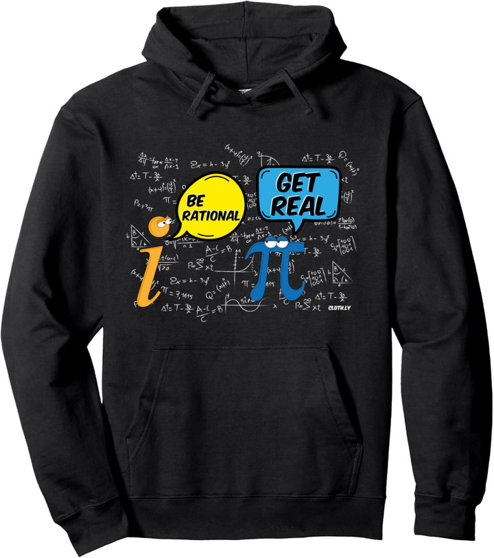 Mathe Lustig Pi Be Rational Get Real Mathematik Pullover Hoodie