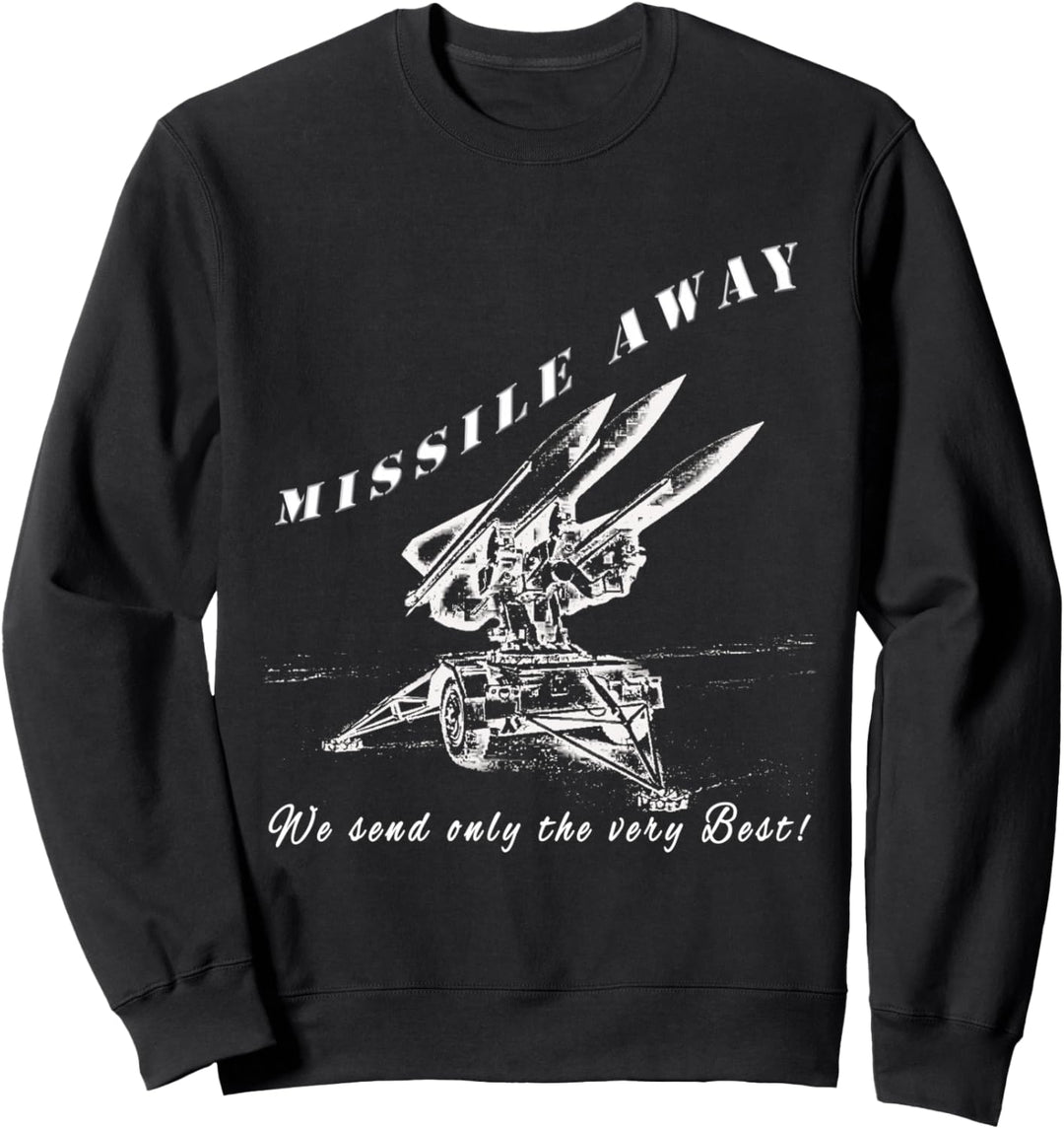 Missile Away Flugabwehr Raketensystem HAWK Patriot Roland Sweatshirt