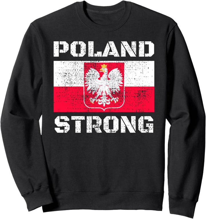 Polen Strong Support Polen Pride Flagge Herren Damen Sweatshirt