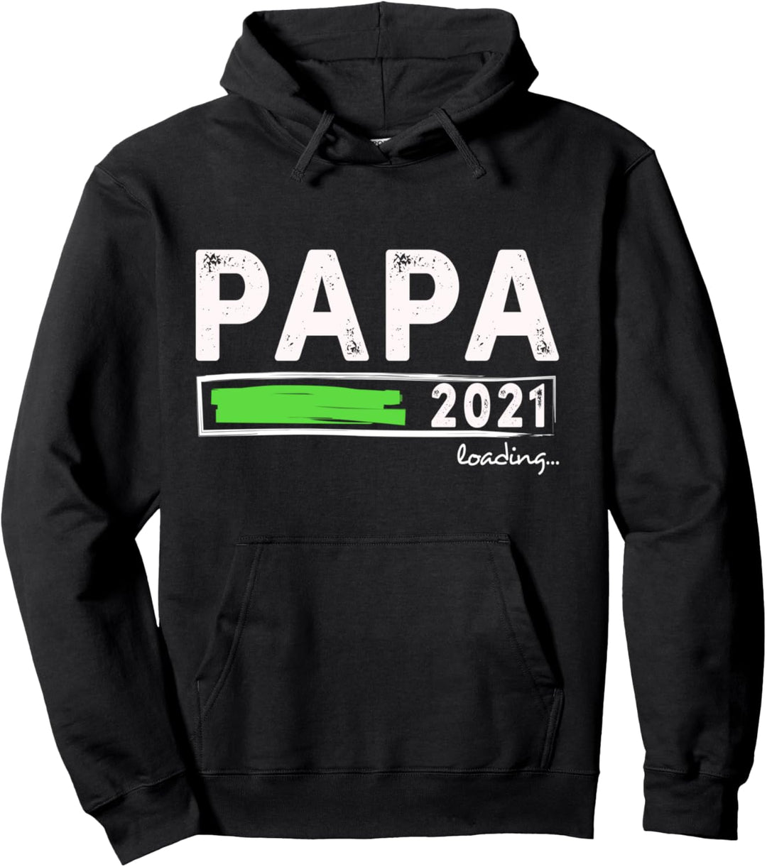 Schwangerschaft Werdender Vater Geschenk Papa Loading 2021 Pullover Hoodie