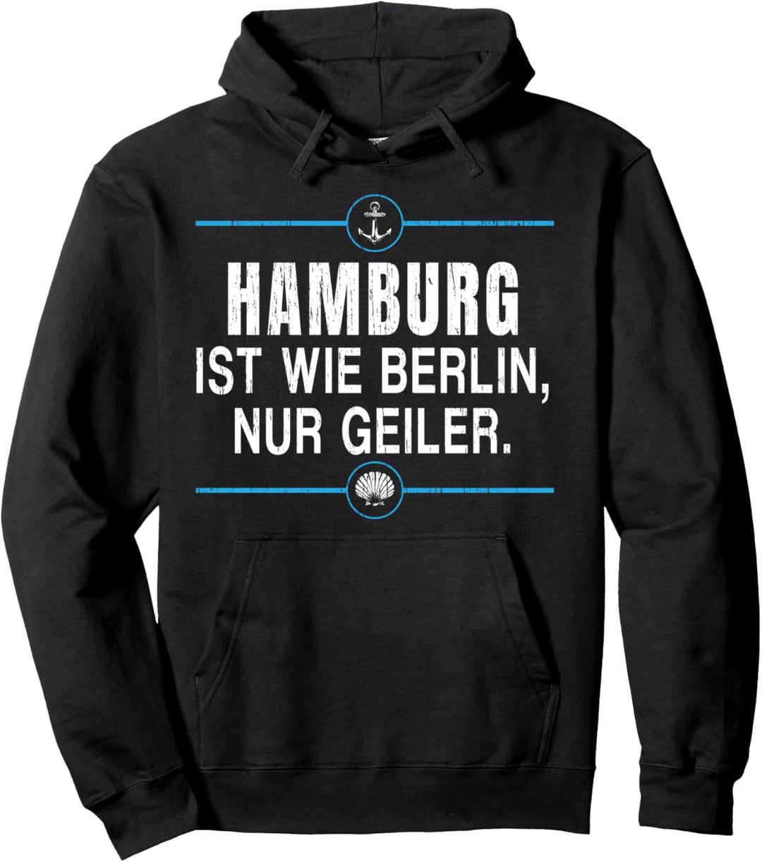 Moin Hamburg Ist Wie Berlin Nur Geiler Digga Norddeutsch Pullover Hoodie