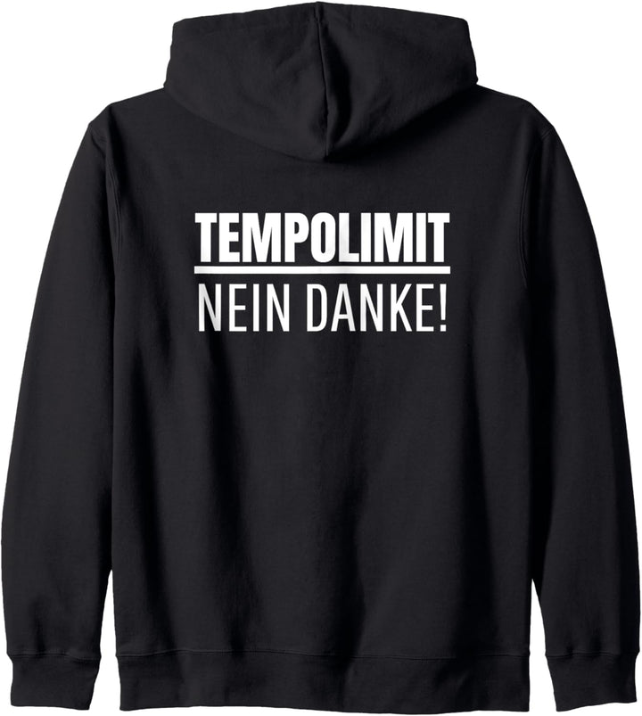 Gegen Tempolimit 130 kmh Nein Danke Kapuzenjacke
