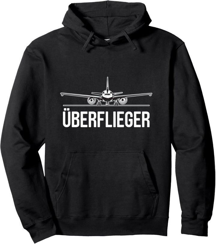 Flugzeug Pilot Überflieger - Luftfahrt Flugsport Flieger Pullover Hoodie