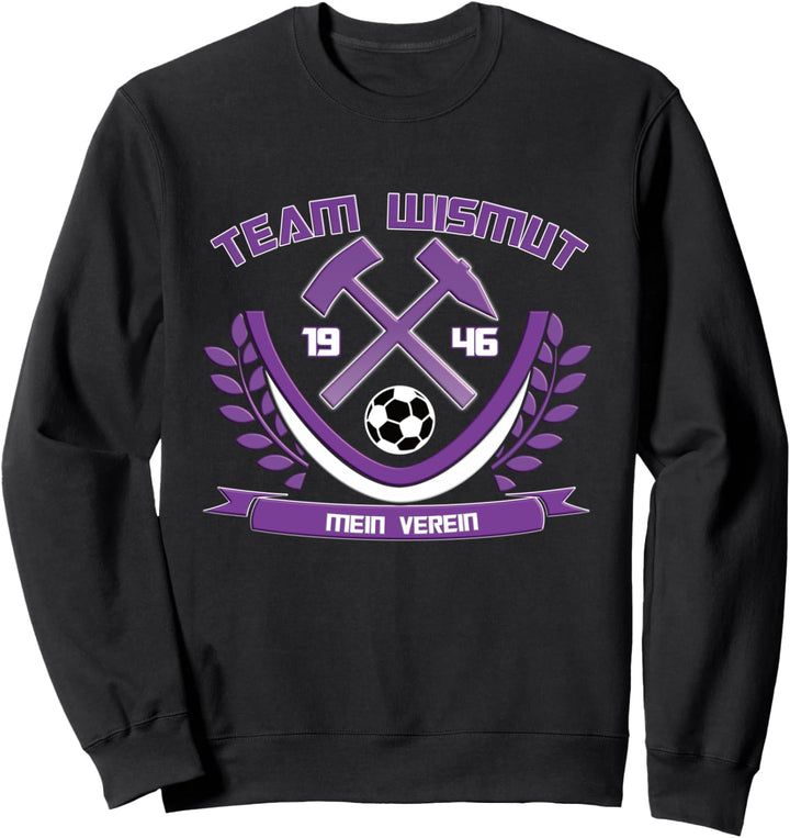 Erzgebirge Fussball Wismut Bergbau Aue Sweatshirt