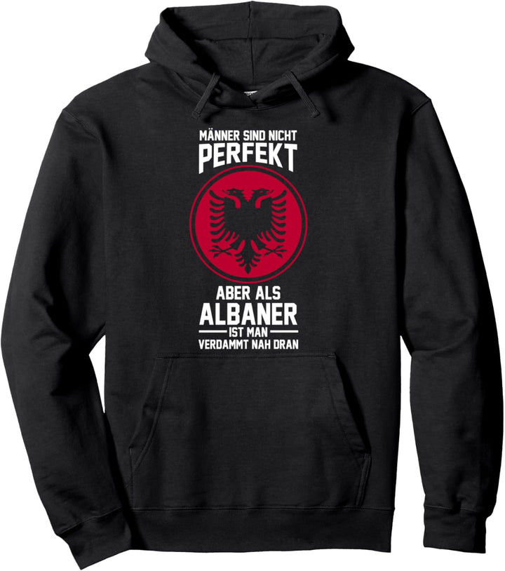 Albanischer Mann Albaner Albanien Pullover Hoodie