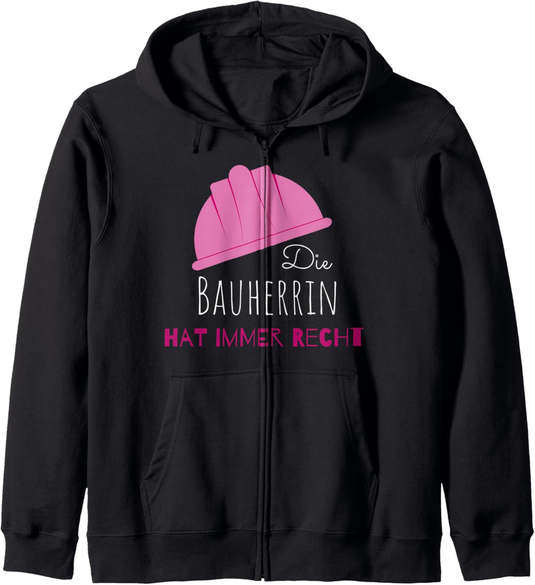 Bauherrin lustiges Outfit Baustelle Richterfest Einweihung Kapuzenjacke