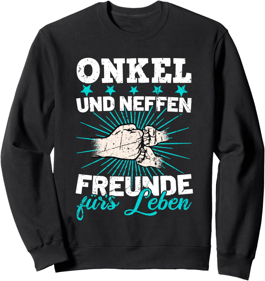 zweifach Onkel Neffen Freunde fürs Leben Patenonkel Geschenk Sweatshirt
