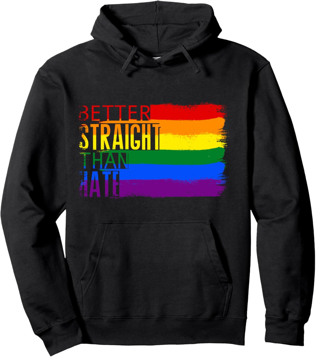 Besser gerade als Hass Regenbogenfahne LGBT Pullover Hoodie