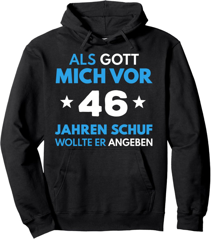 46. Geburtstag Mann Frau 46 Jahre 1978 Deko Lustig Geschenk Pullover Hoodie