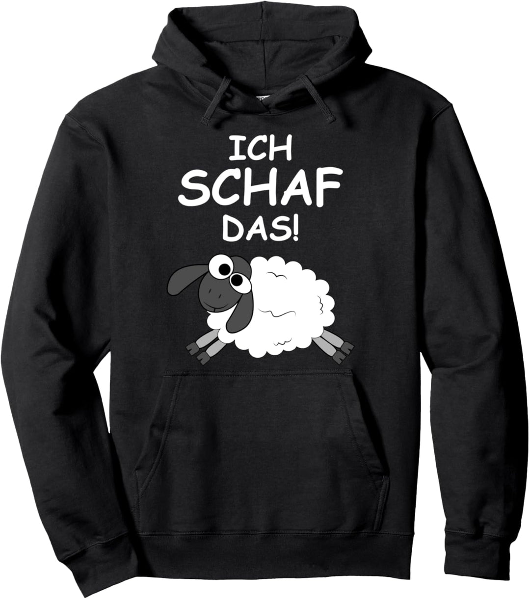 Lustiges Schaf Motiv mit Spruch - Ich Schaf das! - Pullover Hoodie