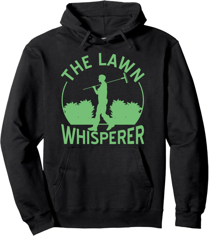 Lustiger Gartenrasenmäher The Lawn Whisperer Pullover Hoodie