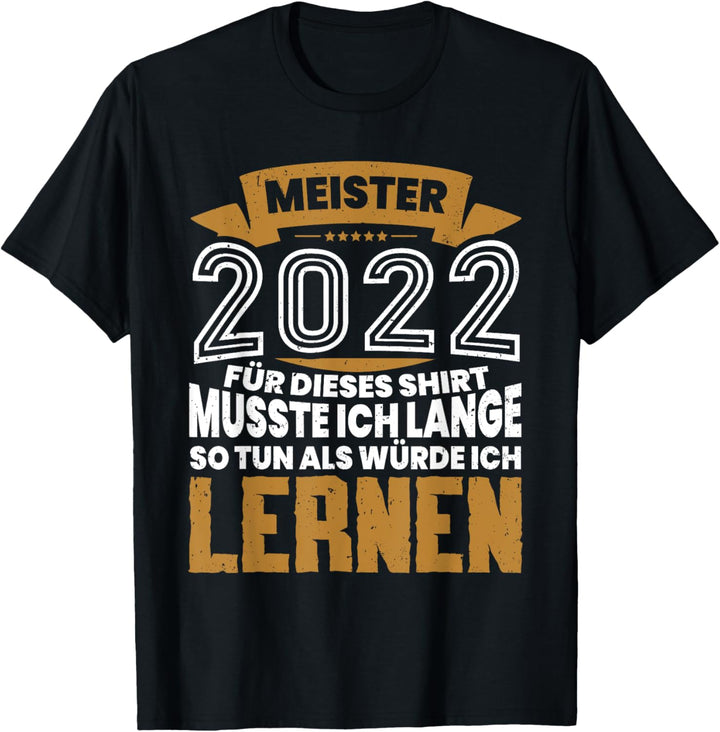 Vintage 2022 Meister Abschluss Geschenk Meistertitel T-Shirt