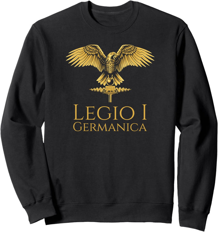 Ancient Roman Legion - Legio I Germanica - SPQR Aquila Sweatshirt