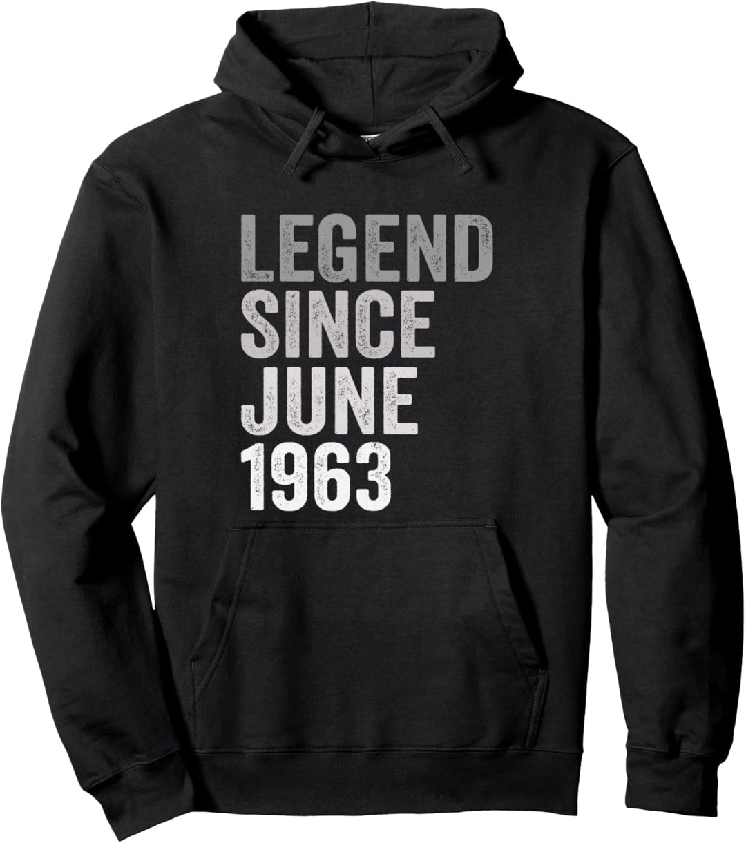 Legende Seit Juni 1963 Geburtstag Jahr Pullover Hoodie