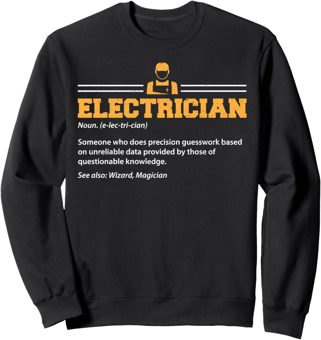 Funny Elektroingenieur: Electrician Definition - Elektriker Sweatshirt