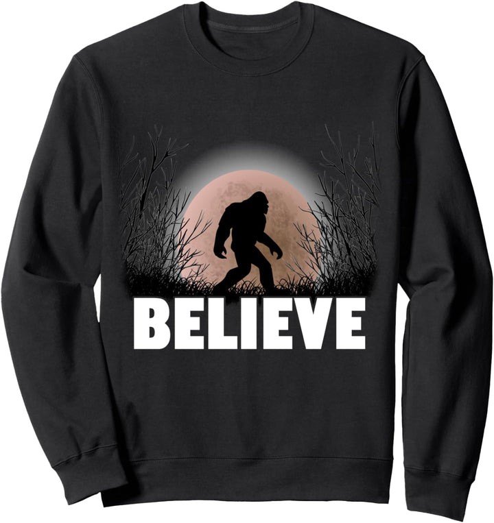 Bigfoot Yeti Sasquatch Believe Sweatshirt
