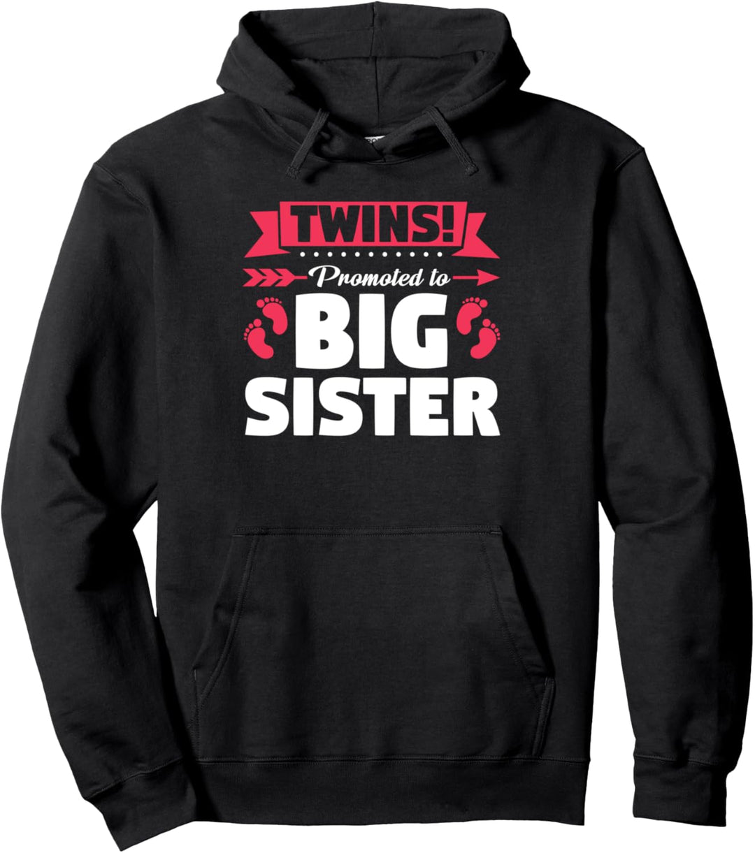 Zwillinge! Zu Big Sister Sisters befördert Pullover Hoodie