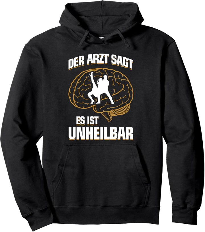 ...es ist unheilbar - Rock n Roll Kleidung Rock n Roll Pullover Hoodie