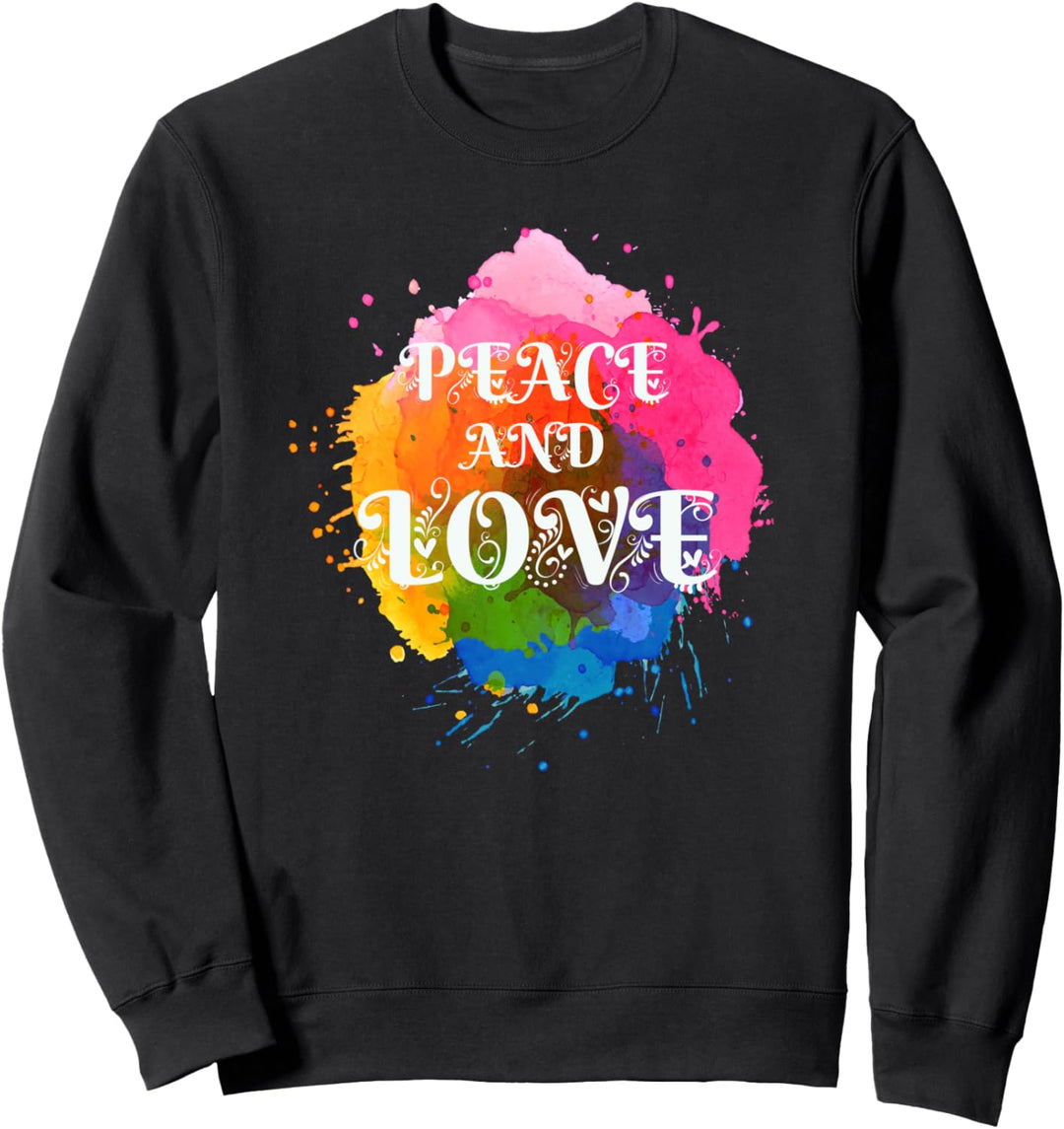 MAKE PEACE, NOT WAR - Peace &amp; Love - Frieden und Liebe Sweatshirt
