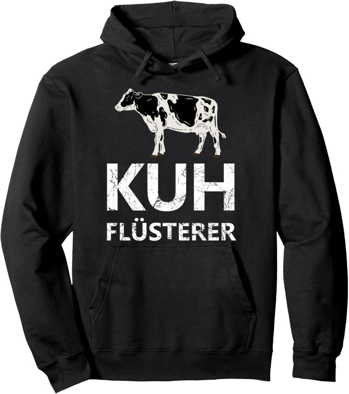 Kuhflüsterer Landwirt Milchbauer Rinder Kuh Kühe Bauernhof Pullover Hoodie