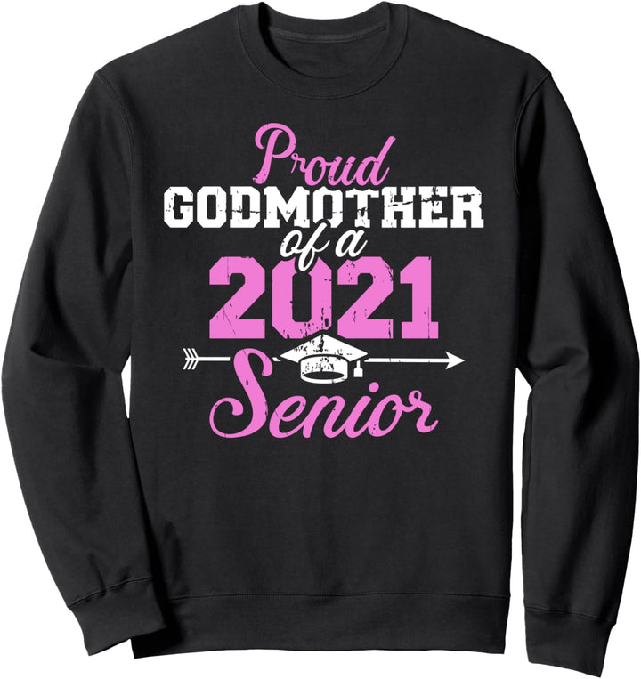 Class of 2021 Abitur Abschluss Bachelor Master Patentante Sweatshirt