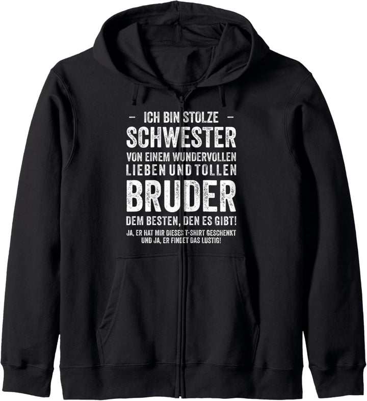 Lustig Geburtstag Geschenk - Ich bin Stolze Schwester Bruder Kapuzenjacke