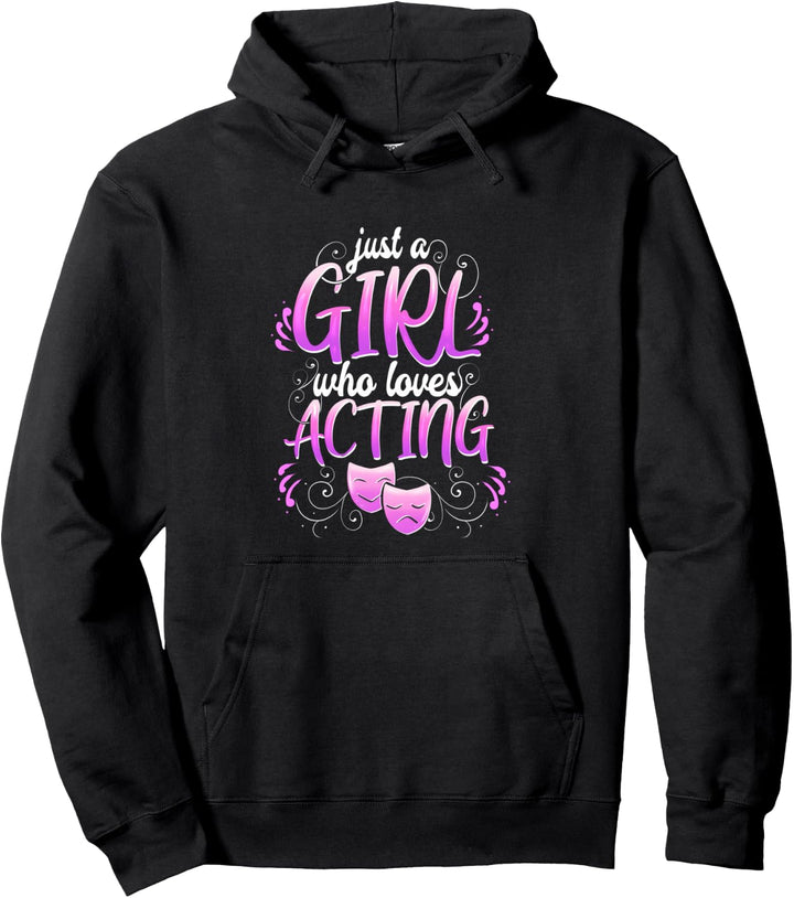 Theater Mädchen Musical Schauspieler Darsteller Pullover Hoodie