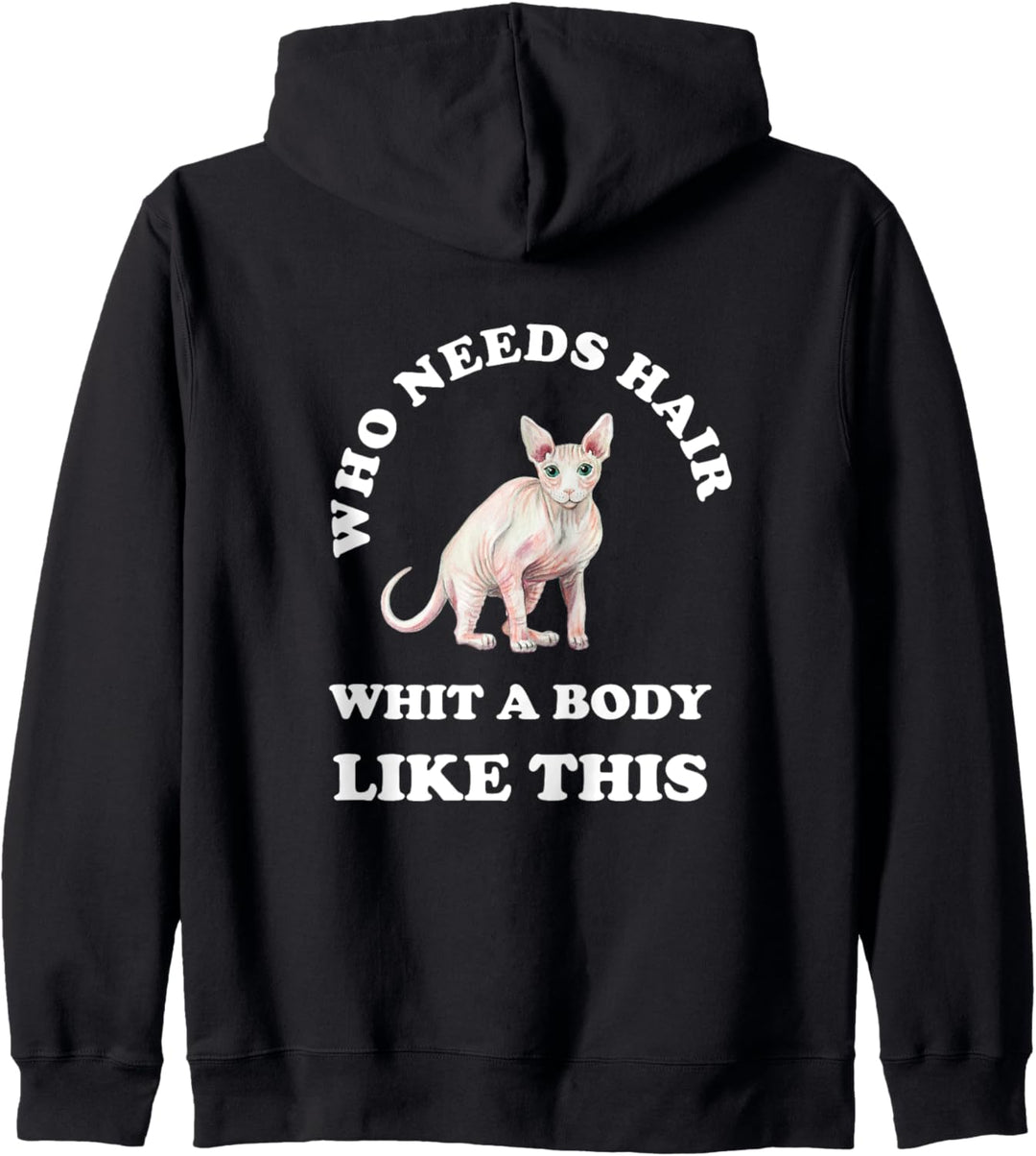 Nacktkatze Haarlose Katze Sphynx Glatzkopf Glatze Spruch Kapuzenjacke