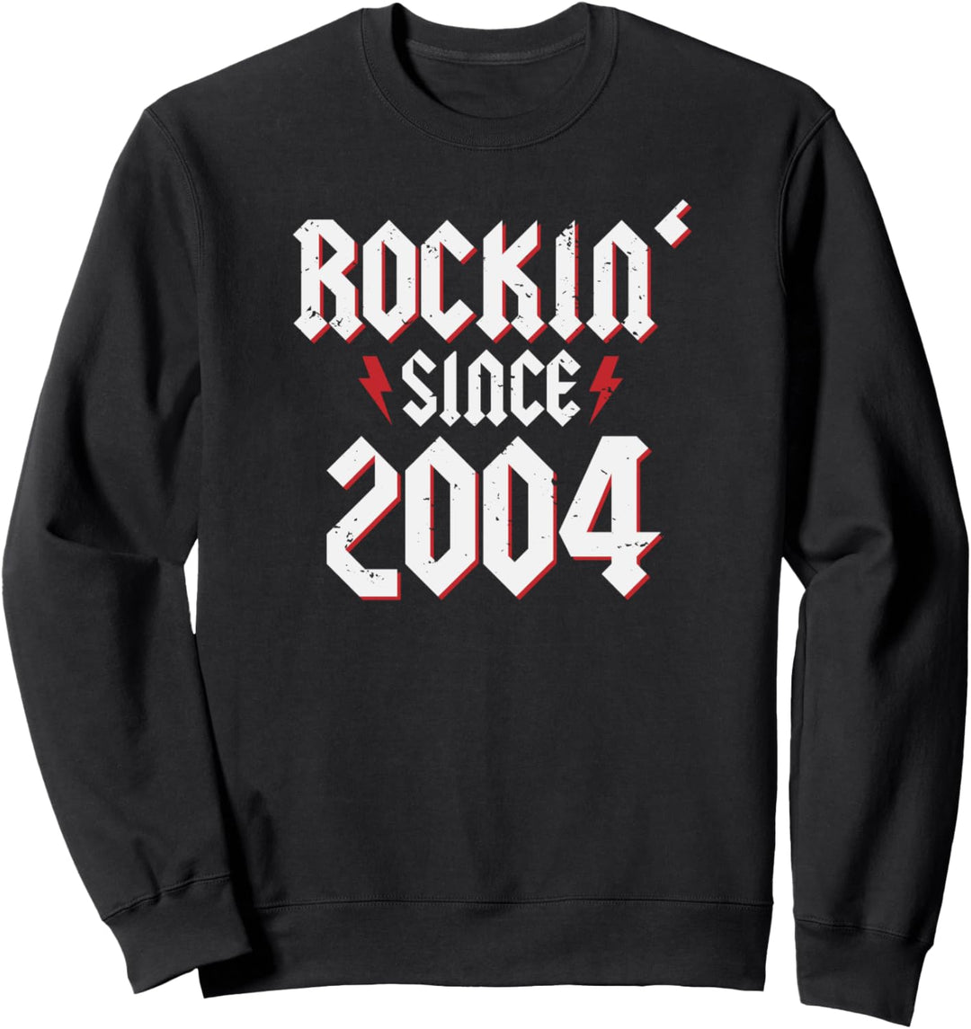 18 Geburtstag Junge Mädchen, Rockin Since 2004 Sweatshirt