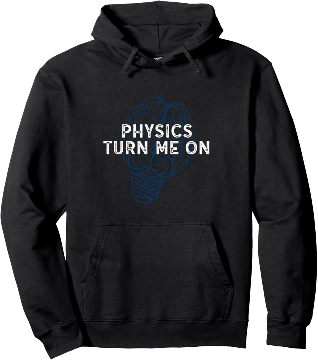 Physik macht mich an Scientist Science Pullover Hoodie