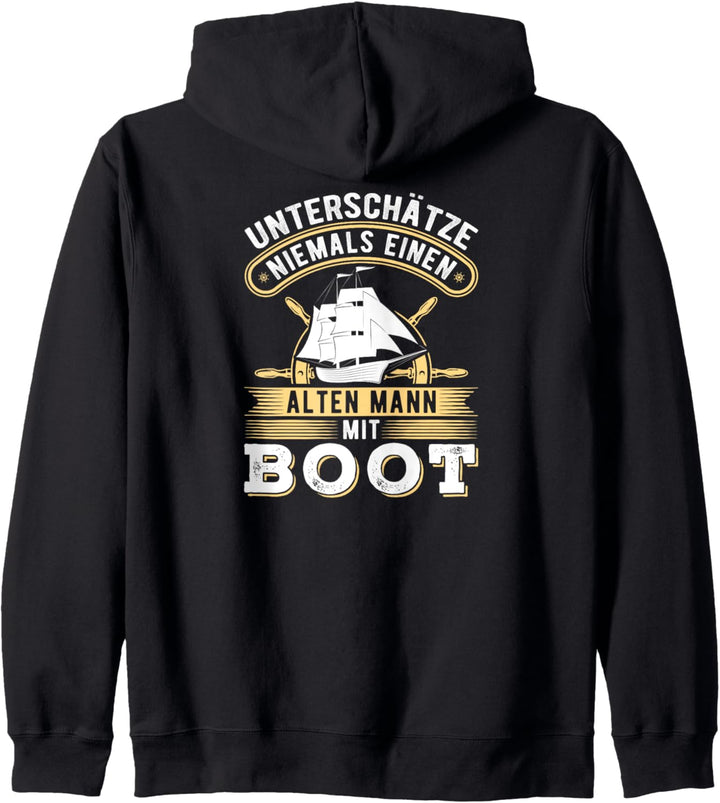 Unterschätze Niemals Einen Alten Mann Mit Boot Seemann Kapuzenjacke