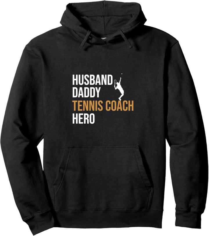 Tennis Coach Dad Pullover Hoodie