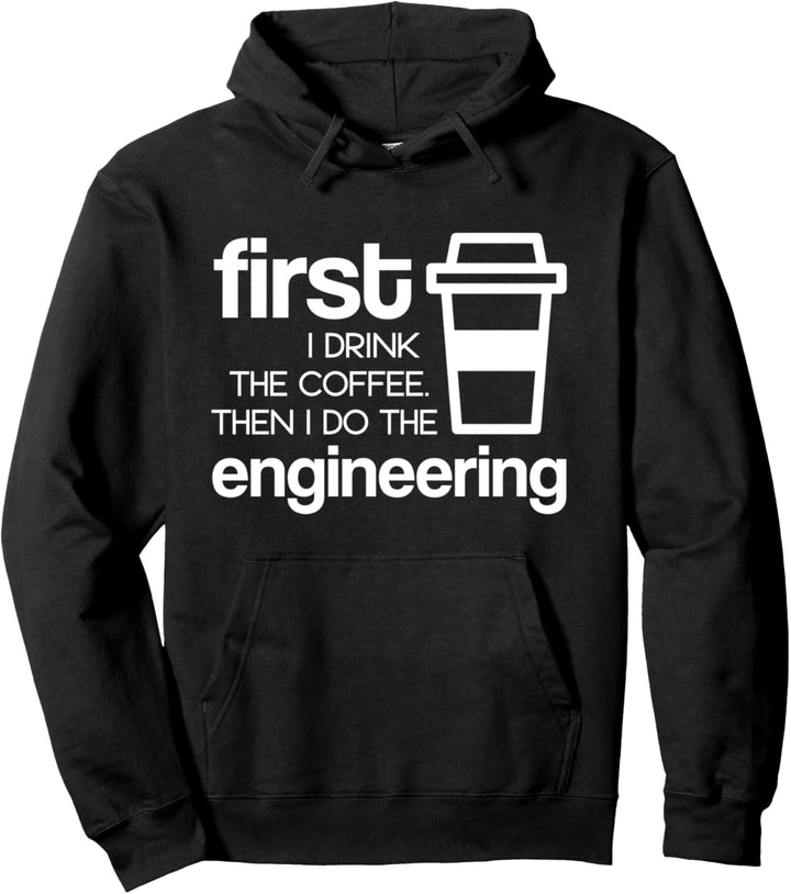 Erst Kaffee trinken, dann Technik machen Pullover Hoodie