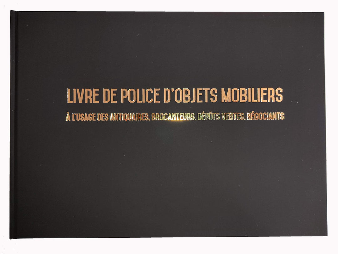 Registre spécial Antiquaire, Brocanteur - Livre de police d'objets mobiliers - Registre de brocante