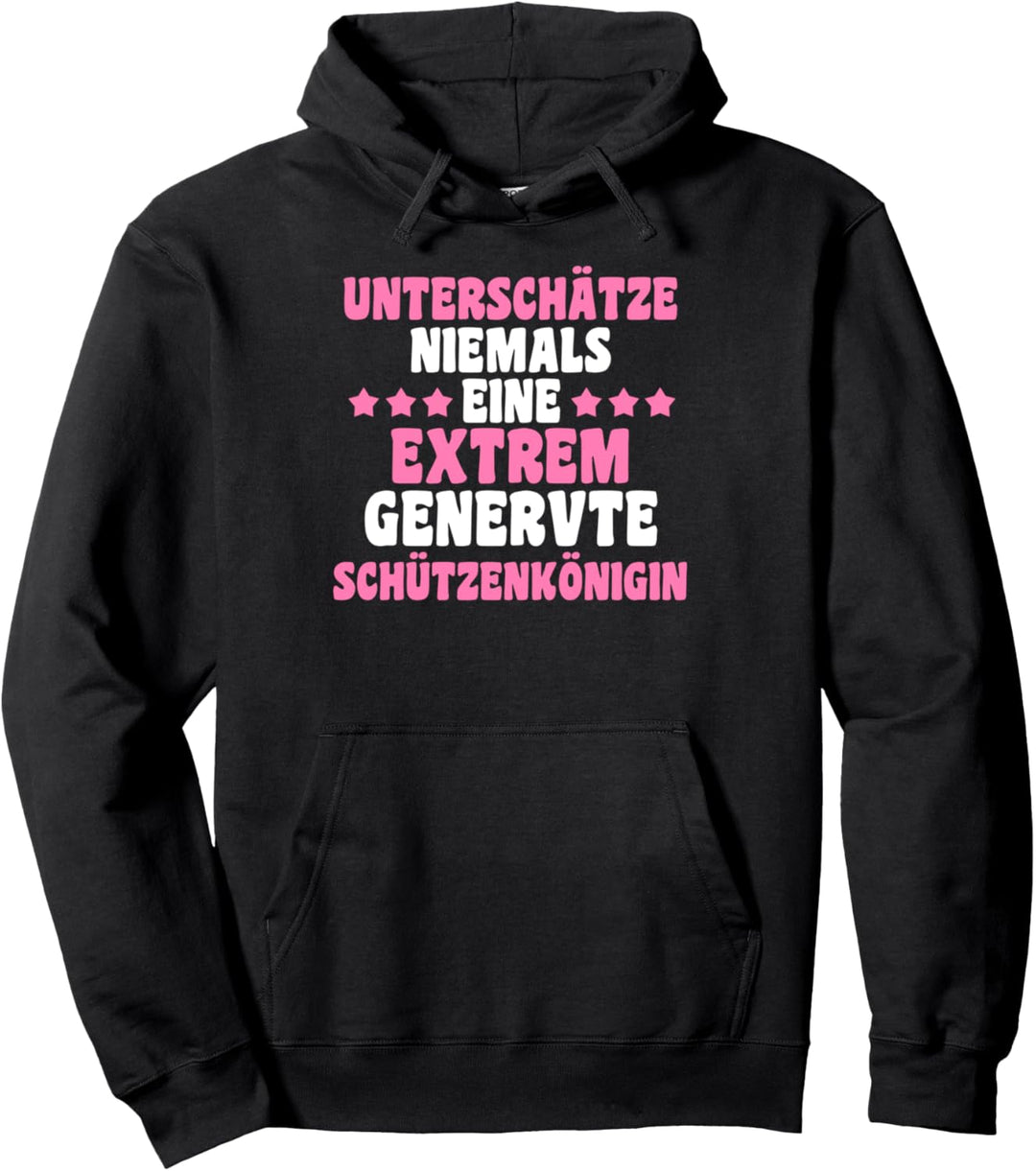 Schützenverein Schützenfest Schützenkönigin Pullover Hoodie