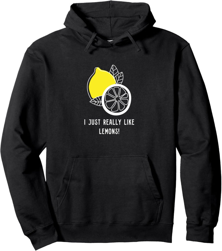 Zitronen Ironisches Zitat Sommer Zitrusfrüchte Pullover Hoodie