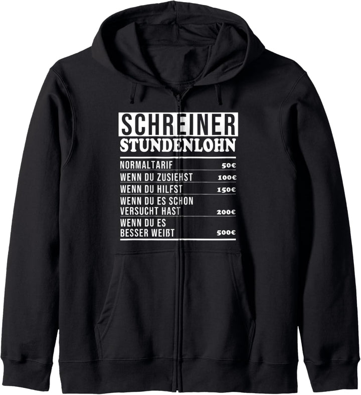 Schreiner Stundenlohn Rechnung Tischler Spruch Abschluss Kapuzenjacke