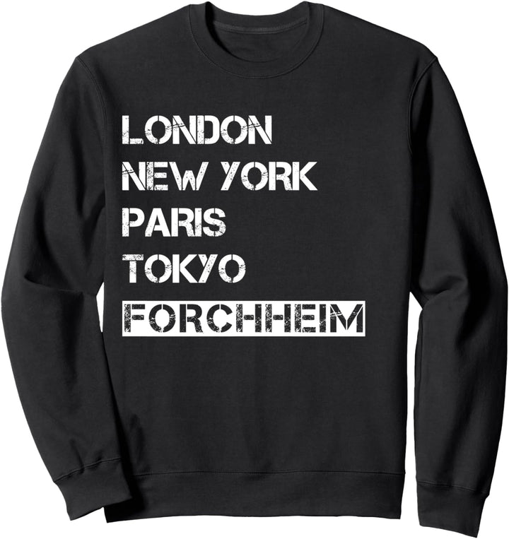 Meine Stadt! Geburtsort &amp; Heimatliebe Forchheim Sweatshirt