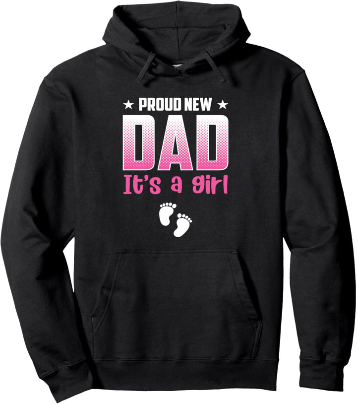 Stolze neue Papa sein ein Mädchen Baby Geschlecht Reveal Pullover Hoodie