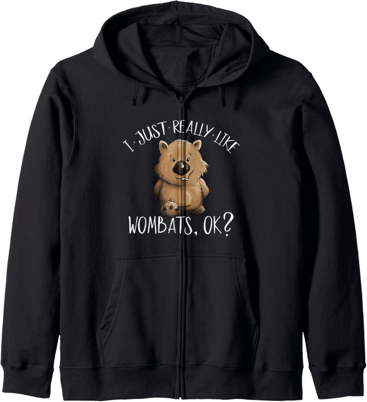 I Just Really Like Wombats OK? Funky Beuteltier Wombat Kapuzenjacke