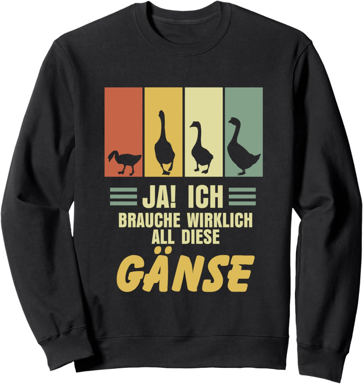 Gans Bauer Landwirt Bauernhof Lustiges Retro Sweatshirt