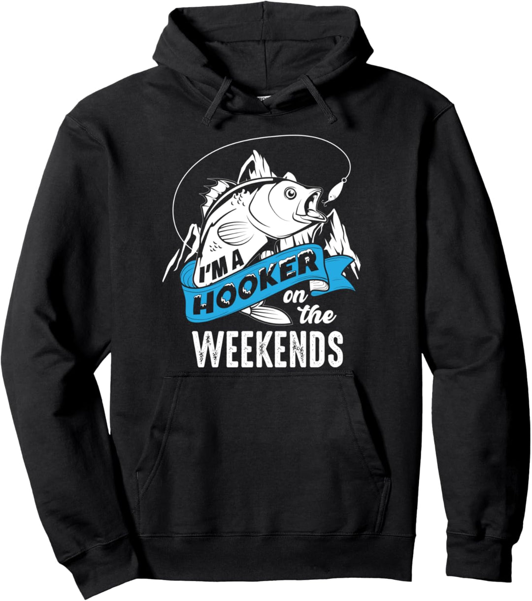 Funny Hooker On The Weekends Ice Fishing Dad Grandpa Pullover Hoodie