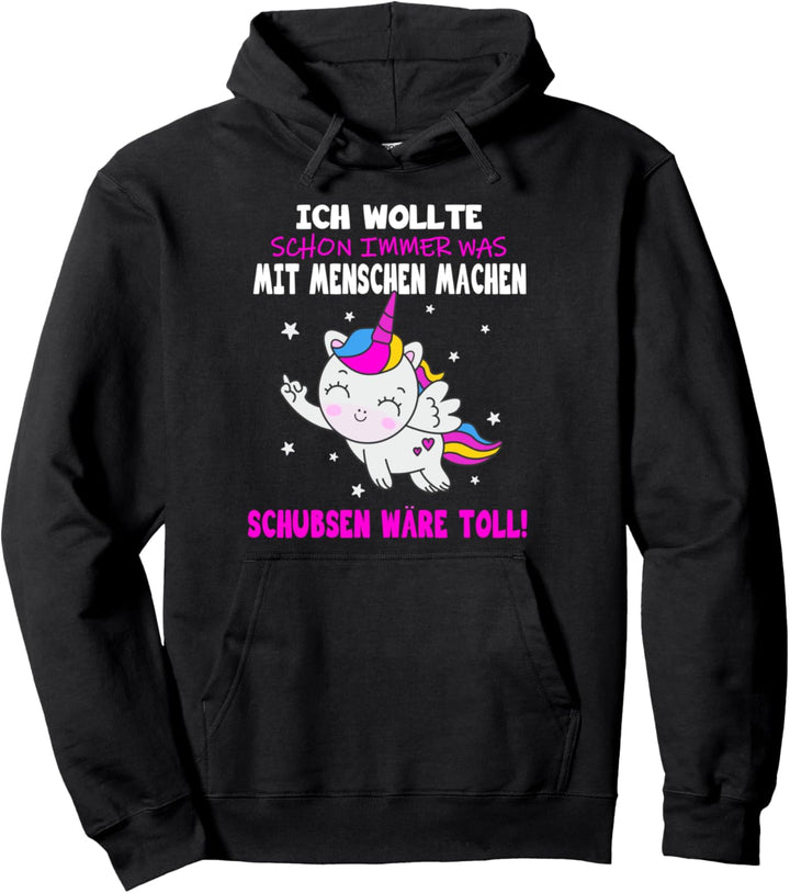 "Was mit Menschen machen" - witziges Einhorn Spruch Pullover Hoodie