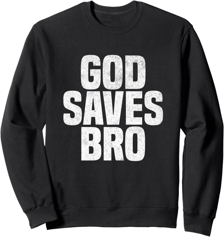 Gott Rettet Bruder Christliches Kreuz Bibel Christus Glauben Sweatshirt